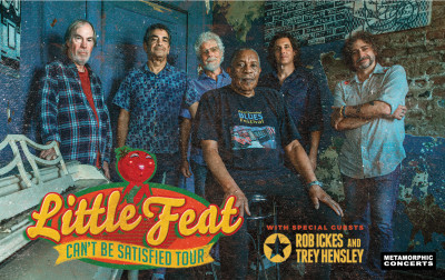 Little Feat - Can't Be Satisfied Tour