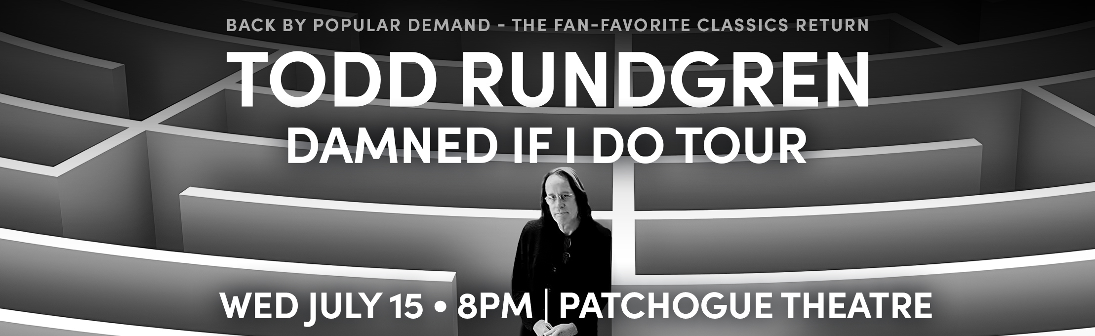 Todd Rundgren: DAMNED IF I DO TOUR
