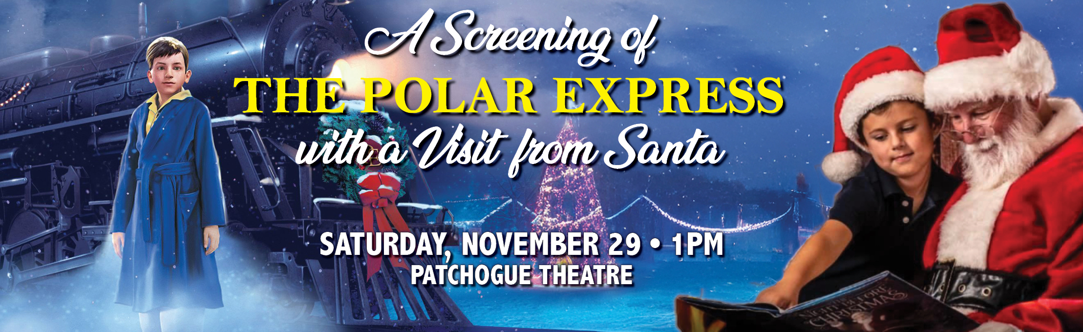 A Screening of The Polar Express with a Visit from Santa