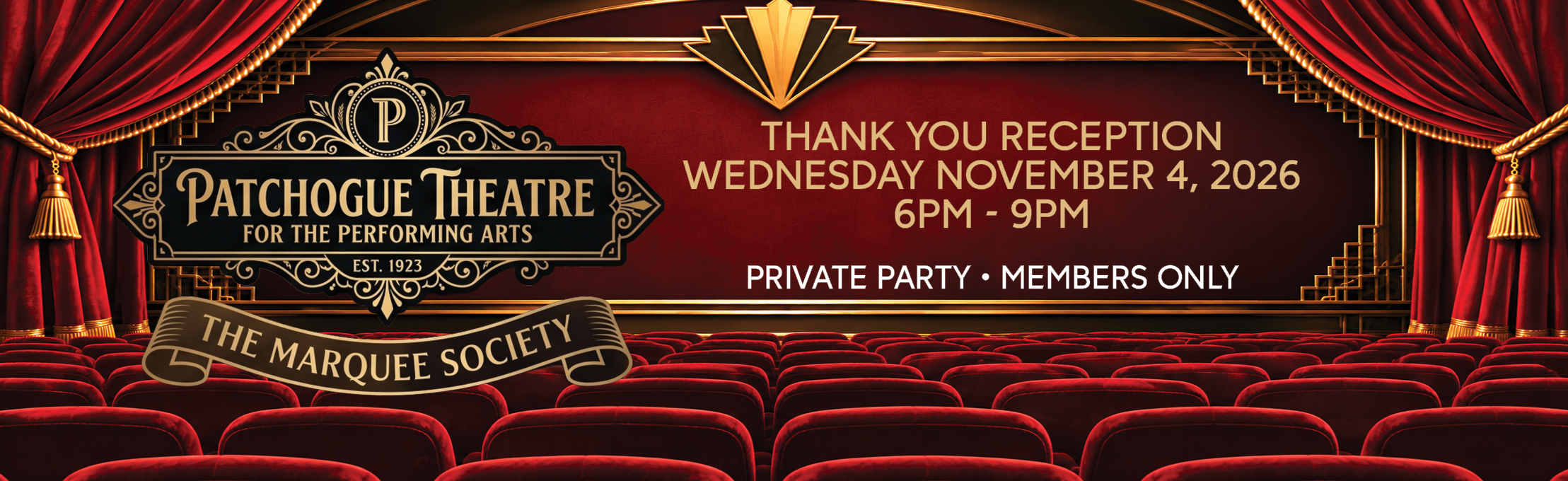 Patchogue Theatre Marquee Society Thank You Reception