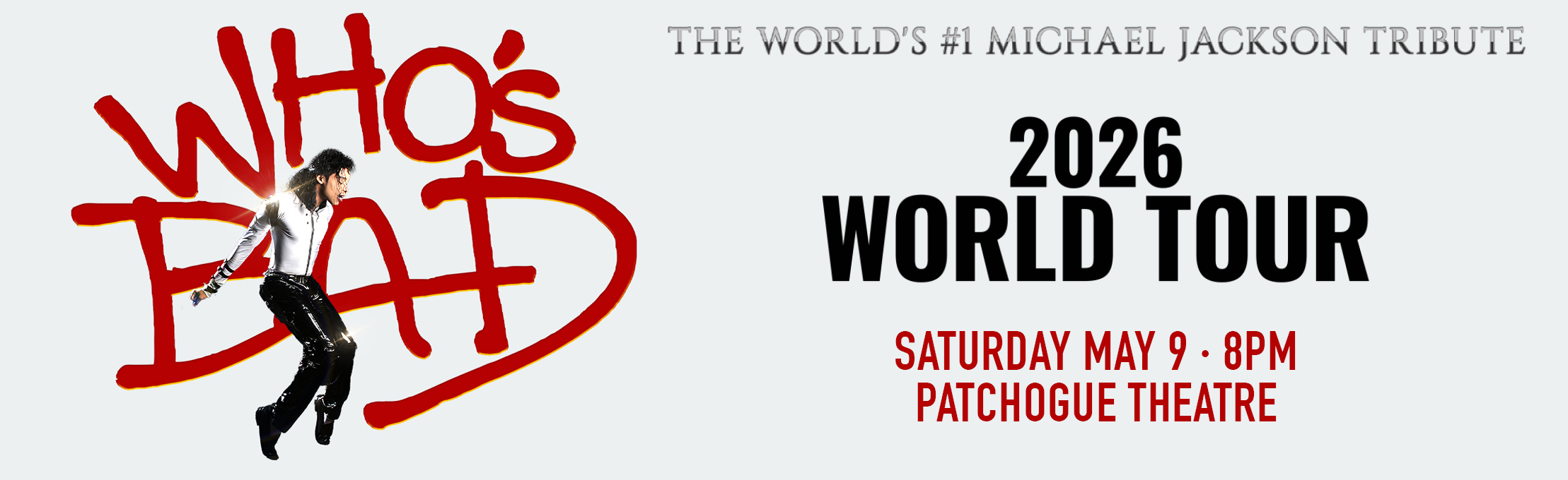 Who’s Bad: The Ultimate Michael Jackson Tribute Band