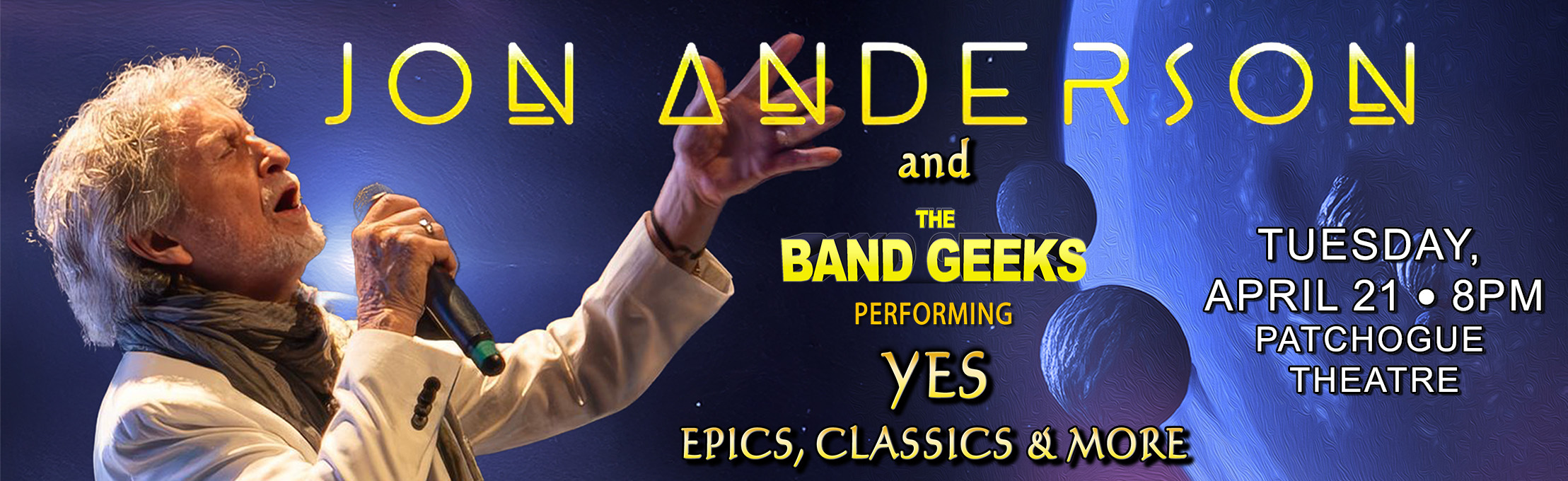 Jon Anderson and The Band Geeks