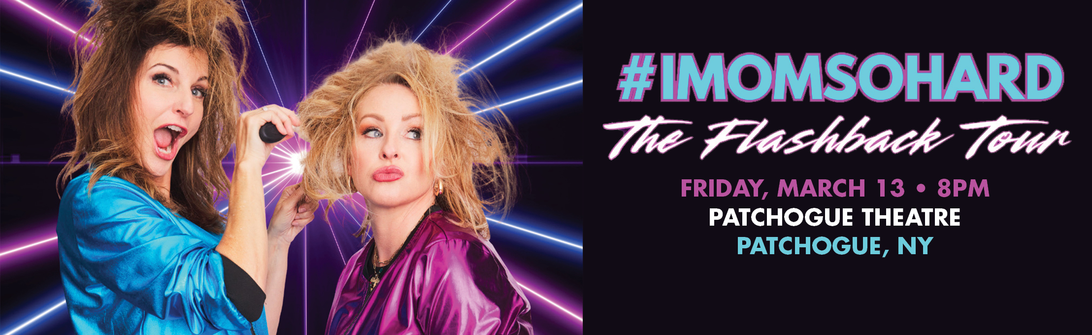 #IMOMSOHARD: The Flashback Tour