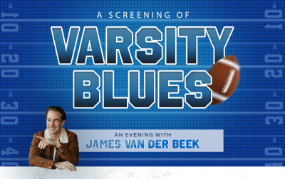A Screening of Varsity Blues | An Evening with James Van Der Beek