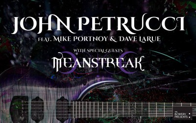 John Petrucci feat Mike Portnoy & Dave LaRue with special guest Meanstreak