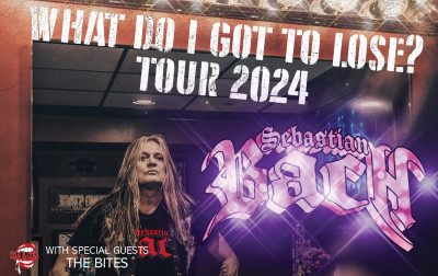 Sebastian Bach: What Do I Got To Lose? Tour